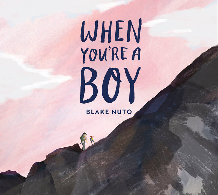 Book cover for When You're a Boy