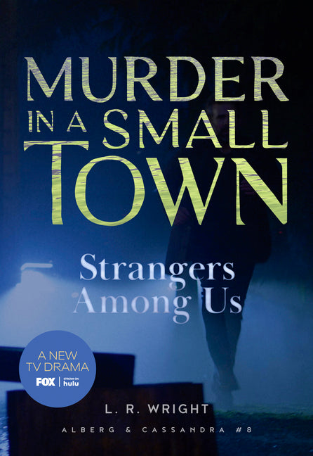 Book cover for Strangers Among Us: Murder in a Small Town