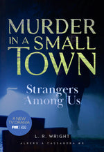 Book cover for Strangers Among Us: Murder in a Small Town