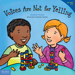 Book cover for Voices Are Not for Yelling / La Voz No Es Para Gritar