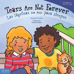 Book cover for Tears Are Not Forever / Las Lágrimas No Son Para Siempre