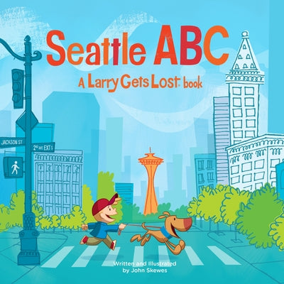 Book cover for Seattle Abc: A Larry Gets Lost Book