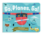 Book cover for Go, Planes, Go!: A Plane Book for Toddlers 1-3