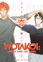 Book cover for Wotakoi: Love Is Hard for Otaku 2
