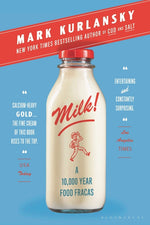 Book cover for Milk!: A 10,000-Year Food Fracas