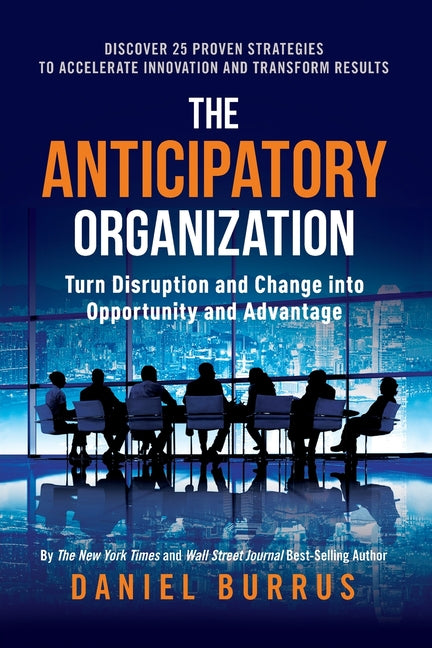 Book cover for Anticipatory Organization