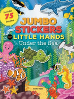 Book cover for Jumbo Stickers for Little Hands: Under the Sea: Includes 75 Stickers
