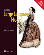 Book cover for Build a Large Language Model (from Scratch)