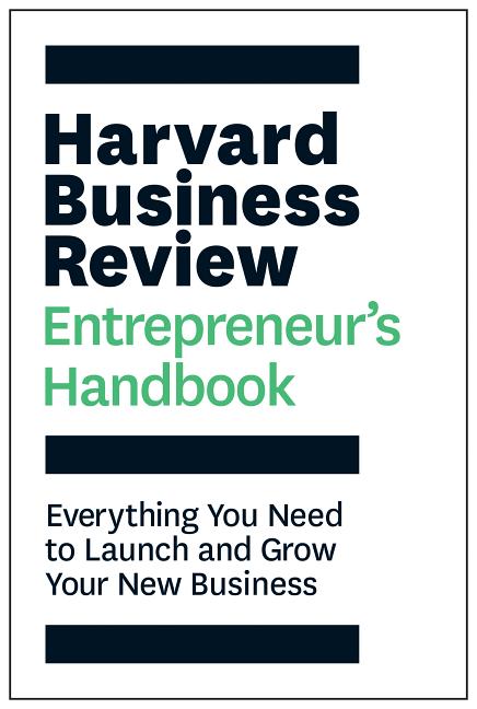 Book cover for Harvard Business Review Entrepreneur's Handbook: Everything You Need to Launch and Grow Your New Business