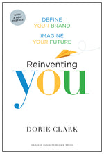 Book cover for Reinventing You: Define Your Brand, Imagine Your Future