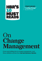 Book cover for Hbr's 10 Must Reads on Change Management (Including Featured Article Leading Change, by John P. Kotter)
