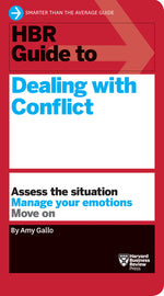 Book cover for HBR Guide to Dealing with Conflict (HBR Guide Series)