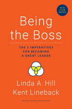 Book cover for Being the Boss, with a New Preface: The 3 Imperatives for Becoming a Great Leader (Revised)