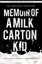 Book cover for Memoir of a Milk Carton Kid