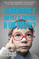 Book cover for ¿Enseñarías a un pez a trepar a un árbol? (Spanish)