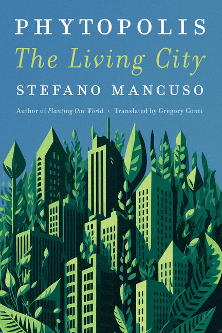 Book cover for Phytopolis: The Living City