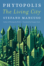 Book cover for Phytopolis: The Living City