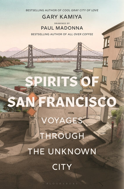 Book cover for Spirits of San Francisco: Voyages Through the Unknown City