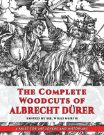 Book cover for Complete Woodcuts of Albrecht Dürer (Dover Fine Art, History of Art)