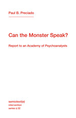 Book cover for Can the Monster Speak?: Report to an Academy of Psychoanalysts