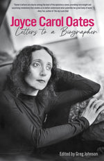 Book cover for Joyce Carol Oates: Letters to a Biographer