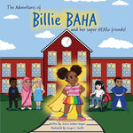 Book cover for adventures of Billie BAHA and her Super HEARo friends!