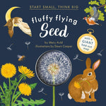 Book cover for Fluffy Flying Seed (Start Small, Think Big #4)