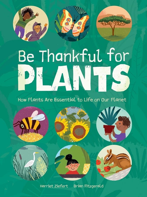 Book cover for Be Thankful for Plants