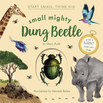 Book cover for Small Mighty Dung Beetle (Start Small, Think Big #6)