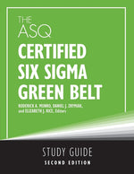 Book cover for ASQ Certified Six Sigma Green Belt Study Guide