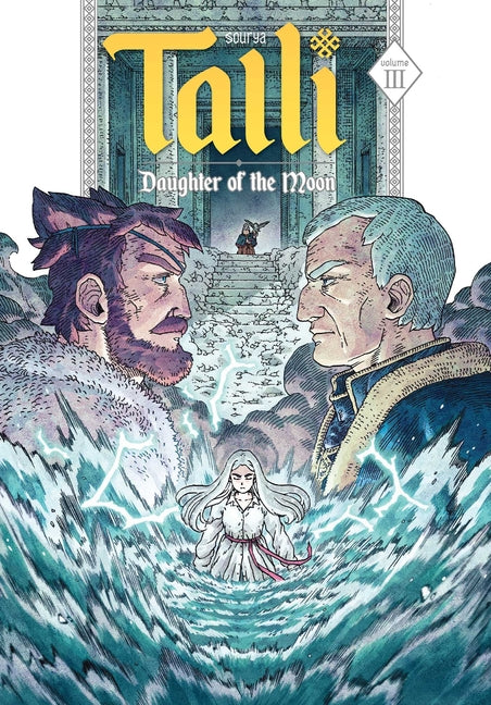 Book cover for Talli, Daughter of the Moon Vol. 3