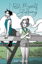 Book cover for I Felt Myself Slipping