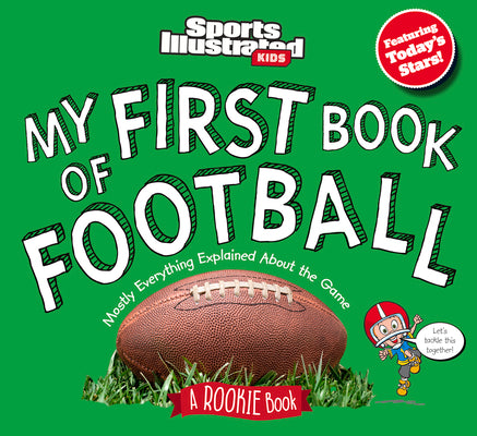 Book cover for My First Book of Football: A Rookie Book
