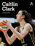 Book cover for Caitlin Clark: Raising the Game
