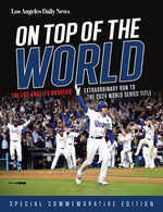 Book cover for On Top of the World: The Los Angeles Dodgers' Extraordinary Run to the 2024 World Series Title