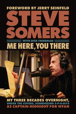 Book cover for Me Here, You There: My Three Decades Overnight, Under the Covers, Schmoozing S-P-O-R-T-S as Captain Midnight for Wfan