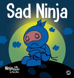 Book cover for Sad Ninja: A Children's Book About Dealing with Loss and Grief