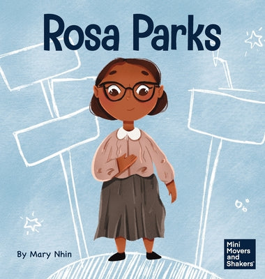 Book cover for Rosa Parks: A Kid's Book About Standing Up For What's Right