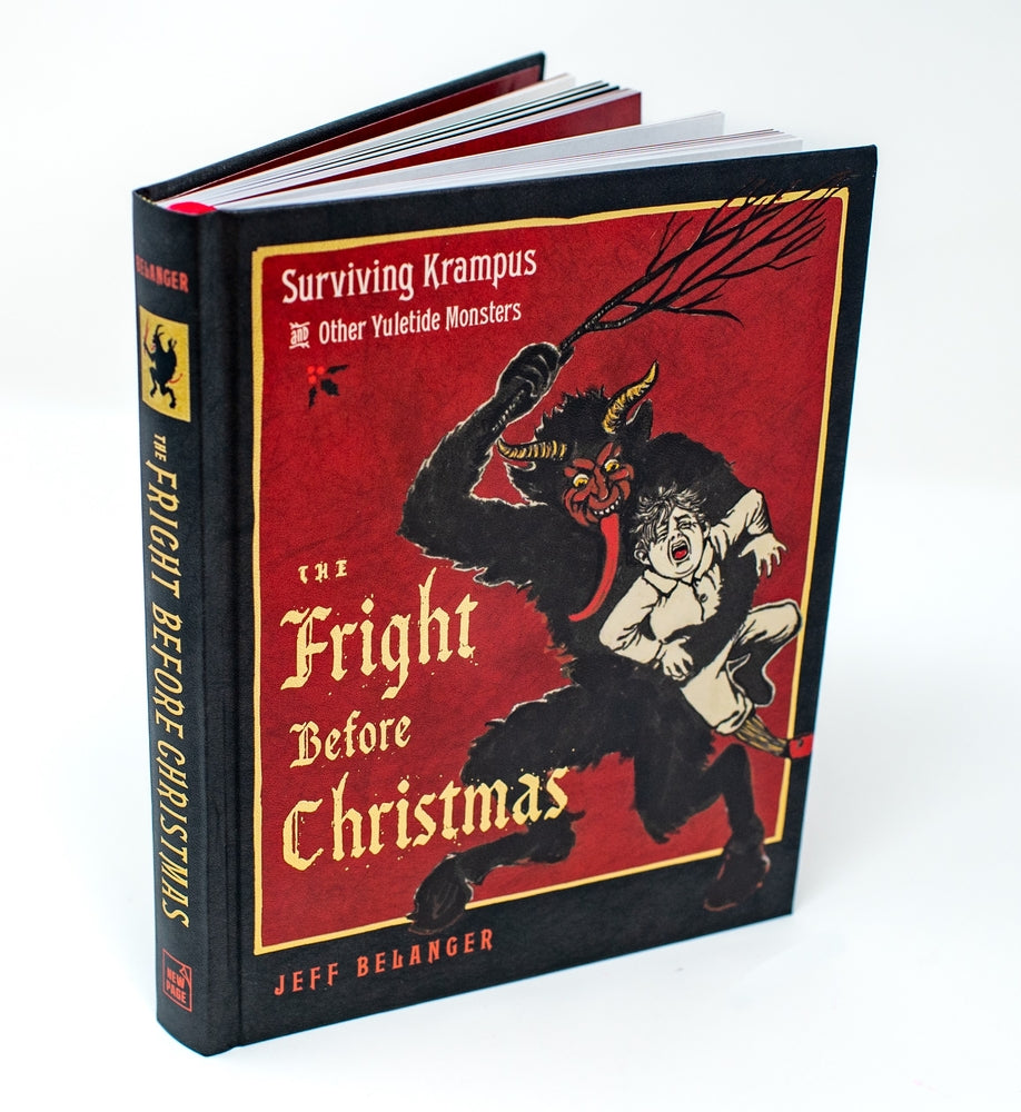 Book cover for The Fright Before Christmas: Surviving Krampus and Other Yuletide Monsters, Witches, and Ghosts