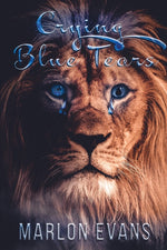 Book cover for Crying Blue Tears: Story of a Fallen Hoodstar