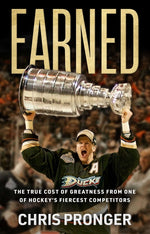 Book cover for Earned: The True Cost of Greatness from One of Hockey's Fiercest Competitors