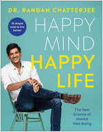 Book cover for Happy Mind, Happy Life: The New Science of Mental Well-Being