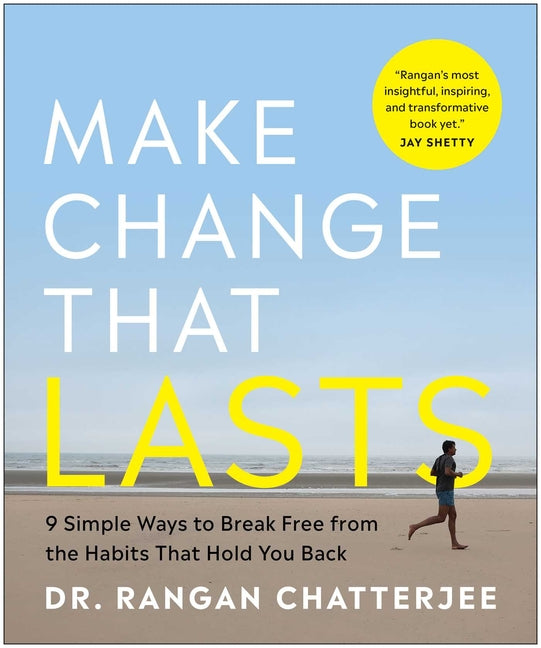 Book cover for Make Change That Lasts (B&w Illustrations): 9 Simple Ways to Break Free from the Habits That Hold You Back