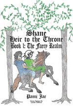 Book cover for Shane Heir to the Throne: The Faery Realm