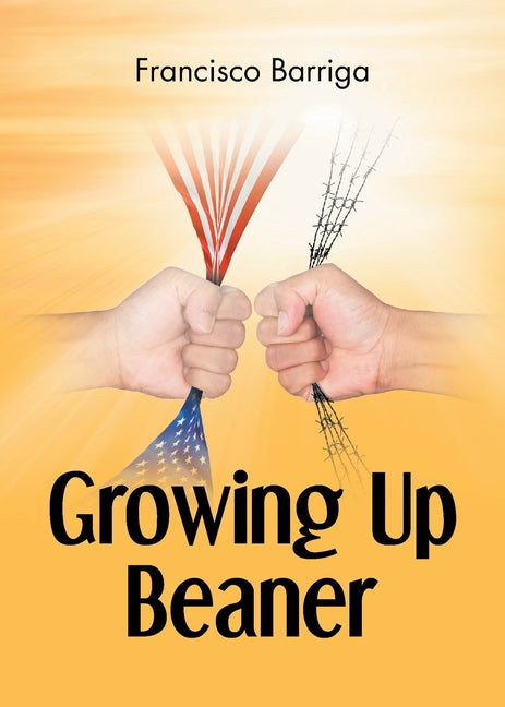 Book cover for Growing Up Beaner