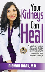 Book cover for Your Kidneys Can Heal: A Kidney Doctor's Complete Guide to Natural Kidney Recovery, Better Lab Values, and Renewed Energy