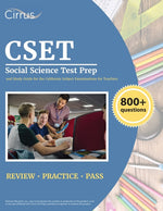 Book cover for CSET Social Science Test Prep: 800+ Practice Questions and Study Guide for the California Subject Examinations for Teachers