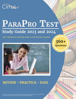 Book cover for ParaPro Test Study Guide 2023 and 2024: 360+ Questions and Prep Book (3 Full Practice Exams)