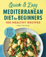 Book cover for Quick & Easy Mediterranean Diet for Beginners: 100 Healthy Recipes