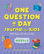 Book cover for One Question a Day Journal for Kids: 365 Days All about Me